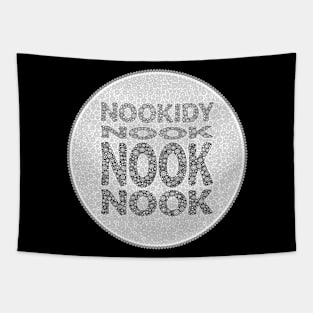 Phrase Nookidy Nook Nook Nook Black And White Circle Design Tapestry