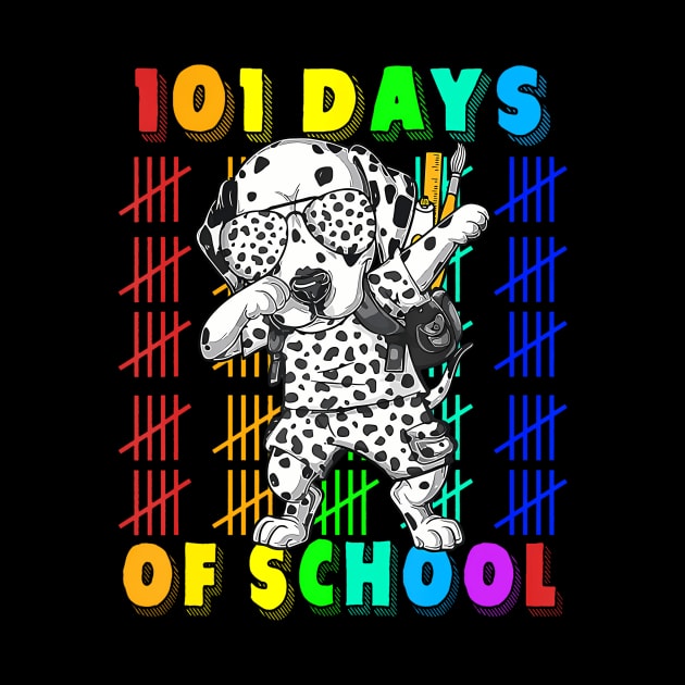 101 Days Of School Dalmatian Dog 100 Days Smarter Teacher by deptrai0023