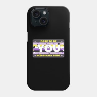 Dare to be you! Phone Case