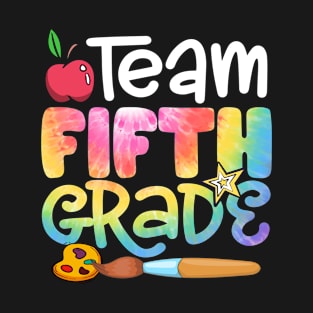 Team Fifth Grade Tie Dye Funny Back To School Teacher Boys Girls Kids T-Shirt