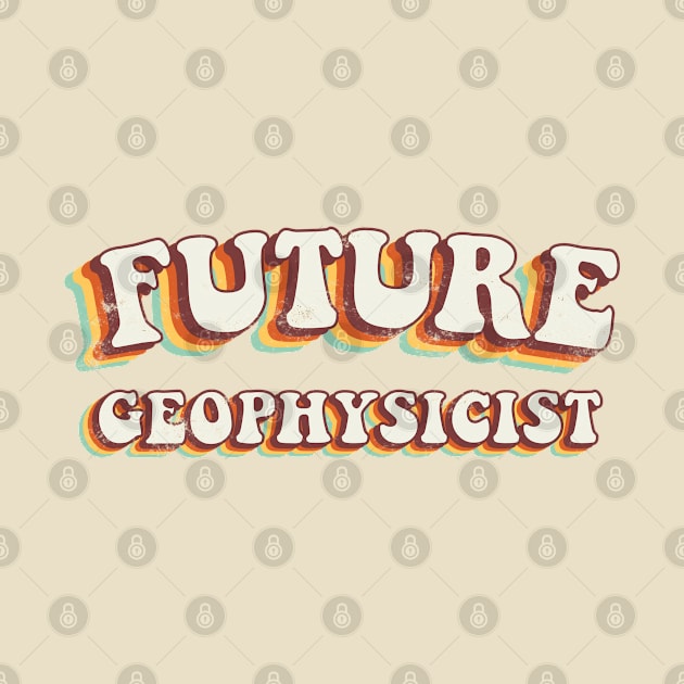 Future Geophysicist - Groovy Retro 70s Style by LuneFolk