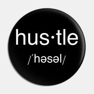 Hustle Pin