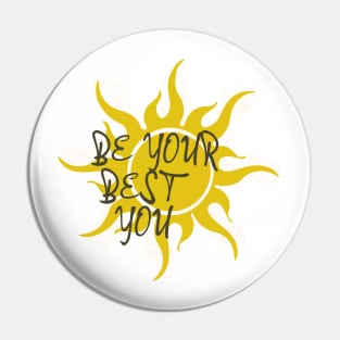 Be Your Best You Pin