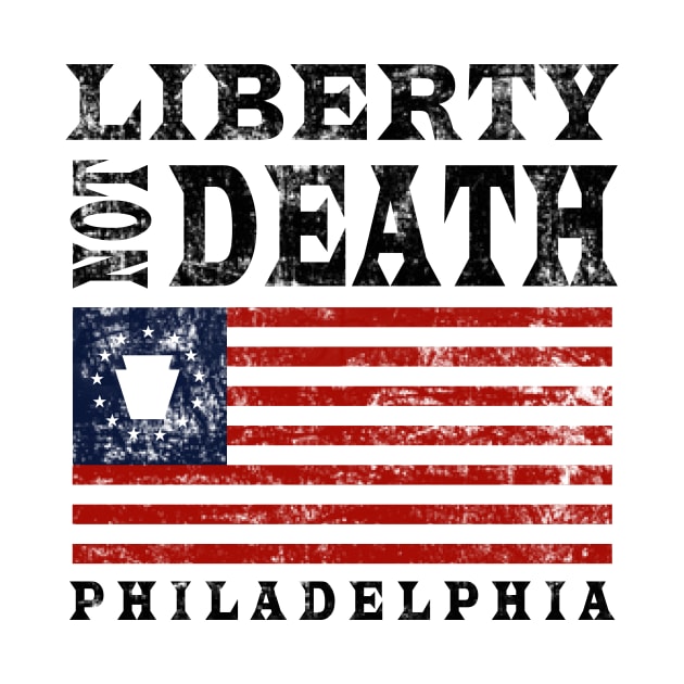 LIBERTY NOT DEAD PHILADELPHIA by BLZstore