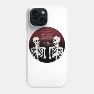 Existential skeletons Phone Case