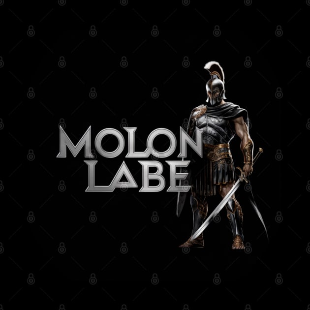 Molon Labe by baseCompass