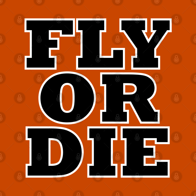 Fly or Die by Pattison52