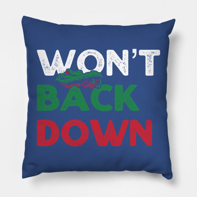 Florida Wont Back Down Pillow by tiden.nyska