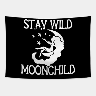 Stay Wild Moon Child Tapestry