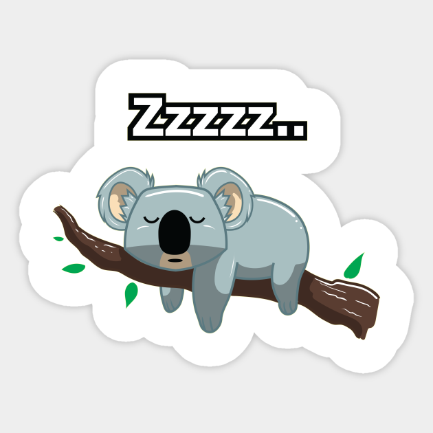 Tired Sleeping Koala Zzzz - Koala Bear Not Doing It Today Gift - Hanging Around - Sticker | TeePublic Tired Sleeping Koala Zzzz - Koala Bear Not Doing It Today Gift - Hanging Around - Sticker | TeePublic