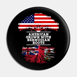 American Grown With Bermudian Roots - Gift for Bermudian From Bermuda Pin