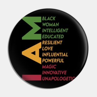 I Am Black Woman Female Power BLM Pin