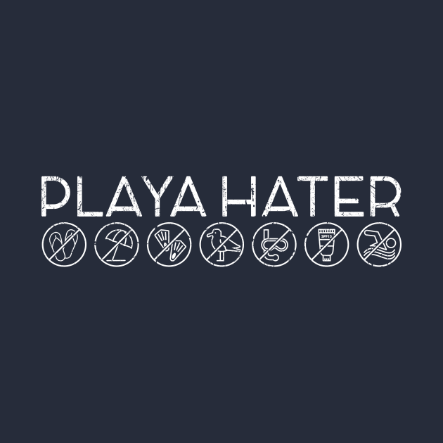 Playa Hater by SMcGuire