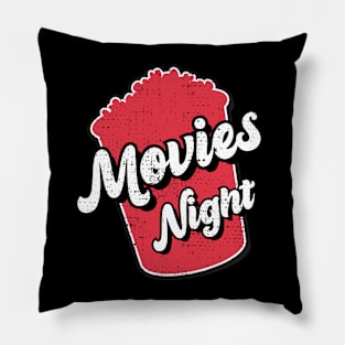 Movies night Pillow