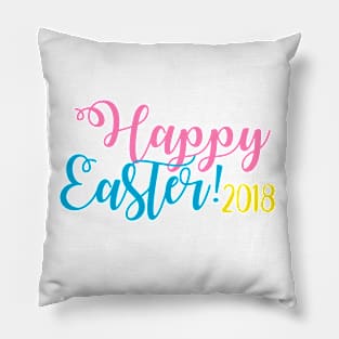 Happy Easter 2018 Pillow