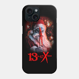 13 Slays Till X-Mas poster Phone Case