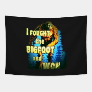 Copy of Quotes Funny Aesthetics I Fought the BIGFOOT and WON Sasquatch Squatchy Monster Hunter Tapestry