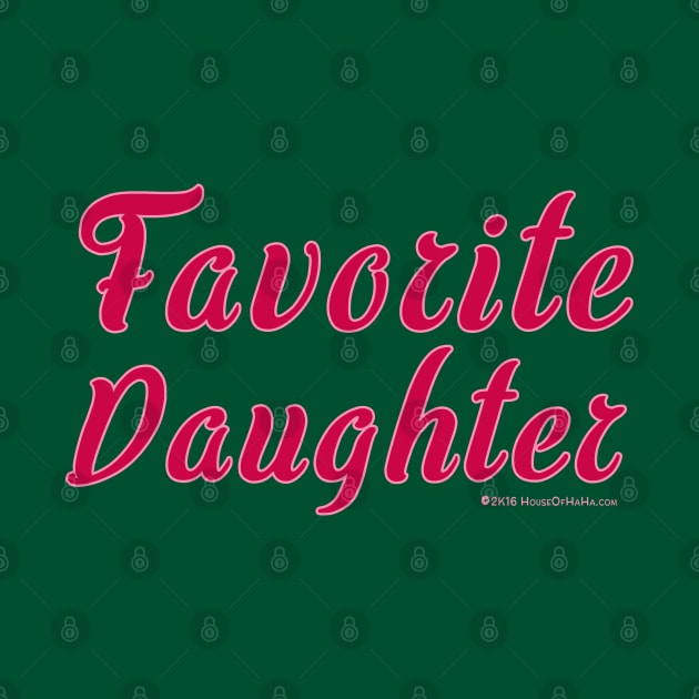 Favorite Daughter by House_Of_HaHa