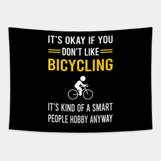 Smart People Hobby Bicycling Bicycle Bicyclist Cycling Cycle Cyclist Tapestry