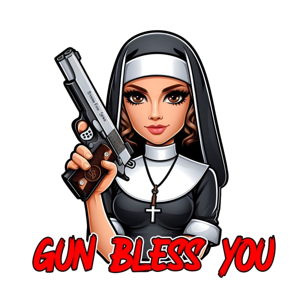 Gun Bless You by Rawlifegraphic