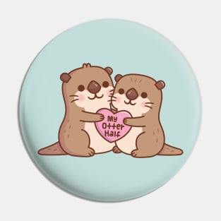 Cute Otters Hugging A Heart My Otter Half Funny Pun Pin