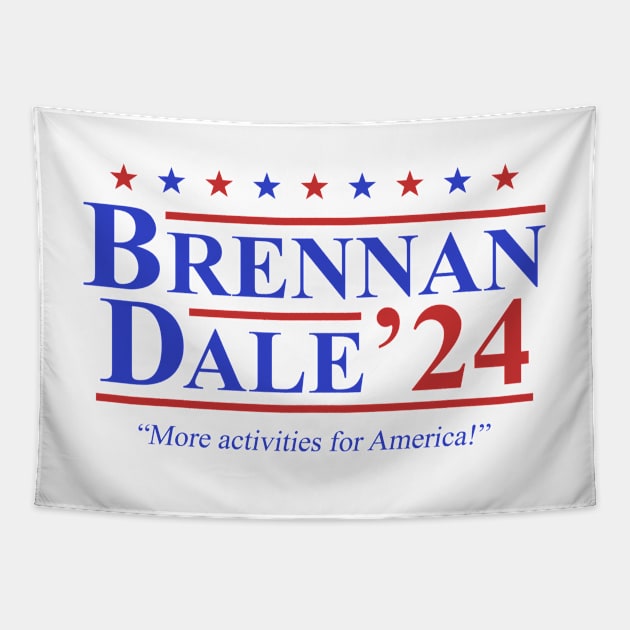 Step Brothers Brennan Dale 2024 Election Tapestry by Three Meat Curry