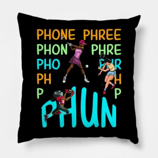 Sports Phone Phree Phun Female Athlete TShirt Pillow