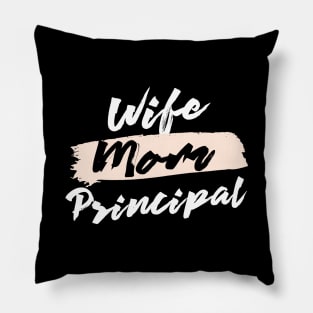 Cute Wife Mom Principal Gift Idea Pillow