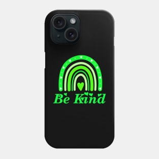 Be Kind Phone Case