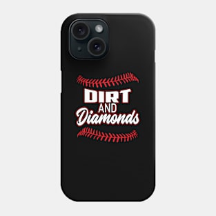 Dirt And s Baseball Phone Case