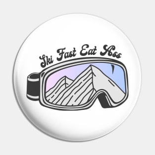 Sunset Mountain Ski Goggles | Ski Fast Eat Ass Pin