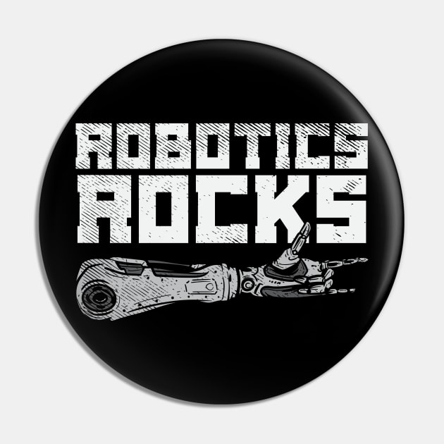 Robotics Rocks Pin by maxdax