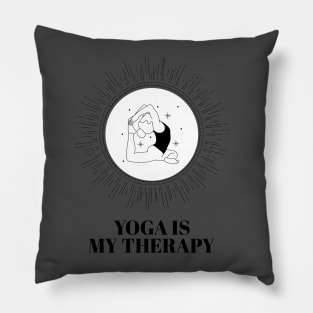 Yoga is my therapy Pillow