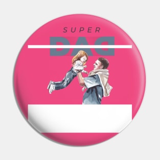 super daddy Pin