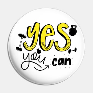 Yes You Can Motivational Workout Pin
