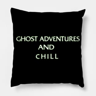 Ghost Adventures And Chill Pillow