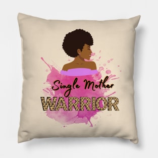 Single Mother Warrior Pillow