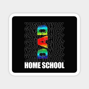 The best home school dad Magnet