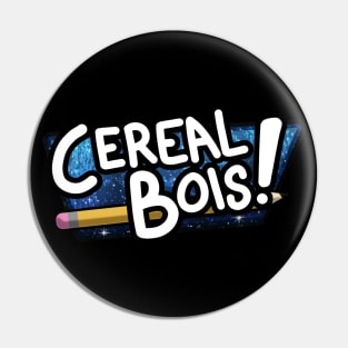 Cereal Bois Logo Pin