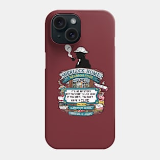 Sherlock Homes! Phone Case