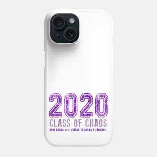 2020 Class of Chaos Grunge Purple Phone Case