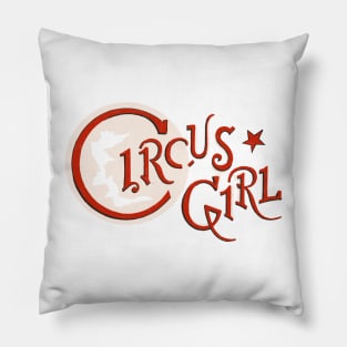 Circus Girl Vintage Pillow