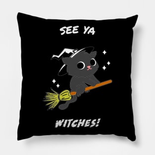 See Ya Witches Halloween Cat Witch on Broom Pillow