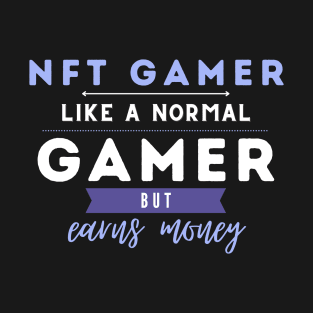NFT Gamer Play2earn Crypto T-Shirt