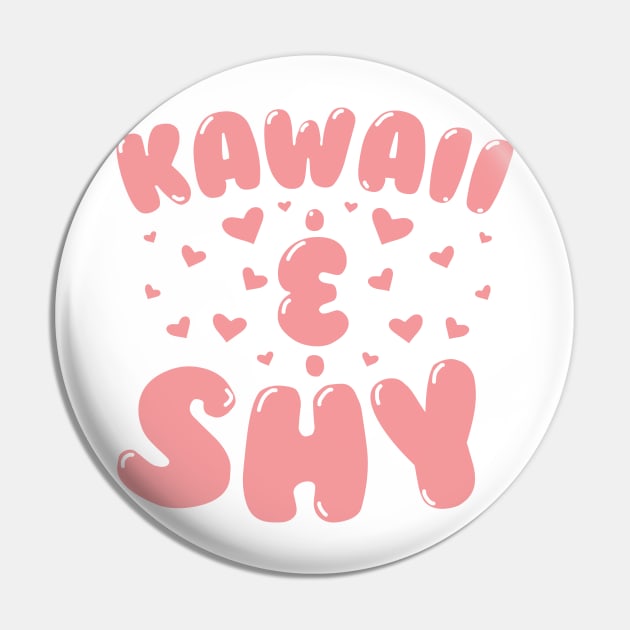 Kawaii & Shy Pin by thingsandthings