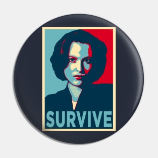 DANA SCULLY SURVIVE Pin