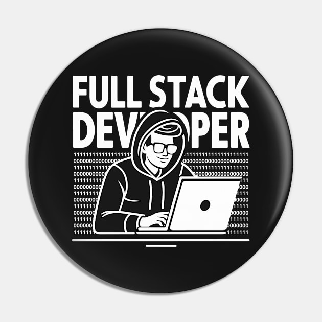 Full Stack Developer Hacker Themed Pin by GrafiqueDynasty