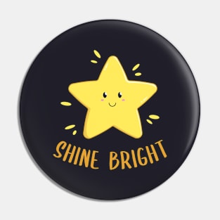 Shine Bright Pin