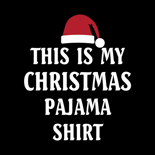 This Is My Christmas Pajama Shirt Funny Christmas by mlleradrian