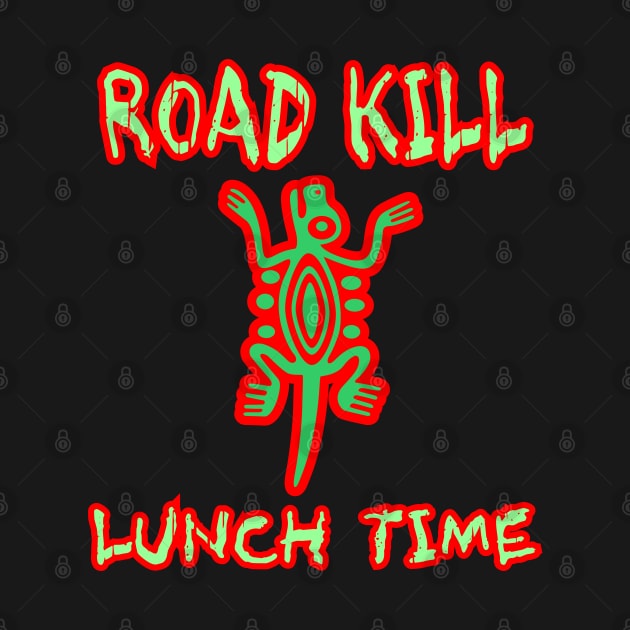 Road Kill Lunch Time Lunch Birthday Gift Shirt 3 by KAOZ